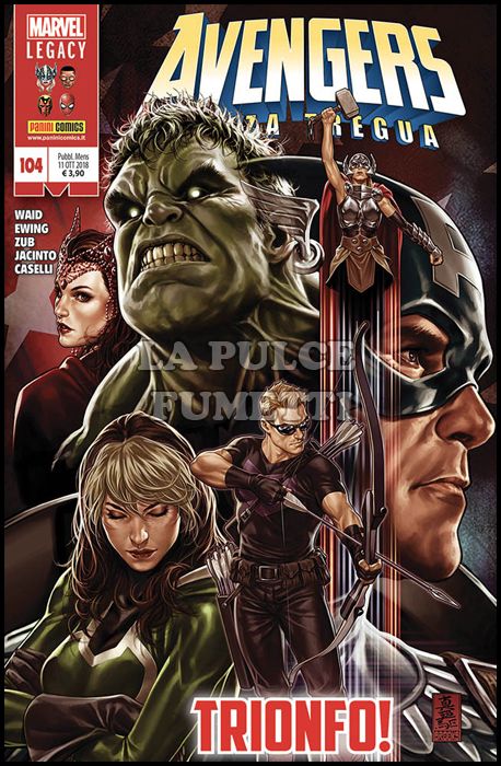 I VENDICATORI #   104 - AVENGERS - SENZA TREGUA - MARVEL LEGACY